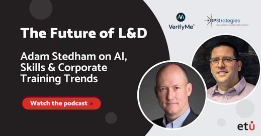 The future of L&D - Podcast with Adam Stedham