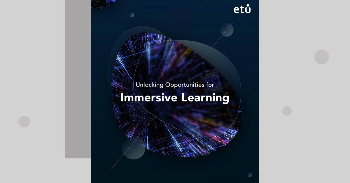 Ebook: Unlocking opportunities for immersive learning