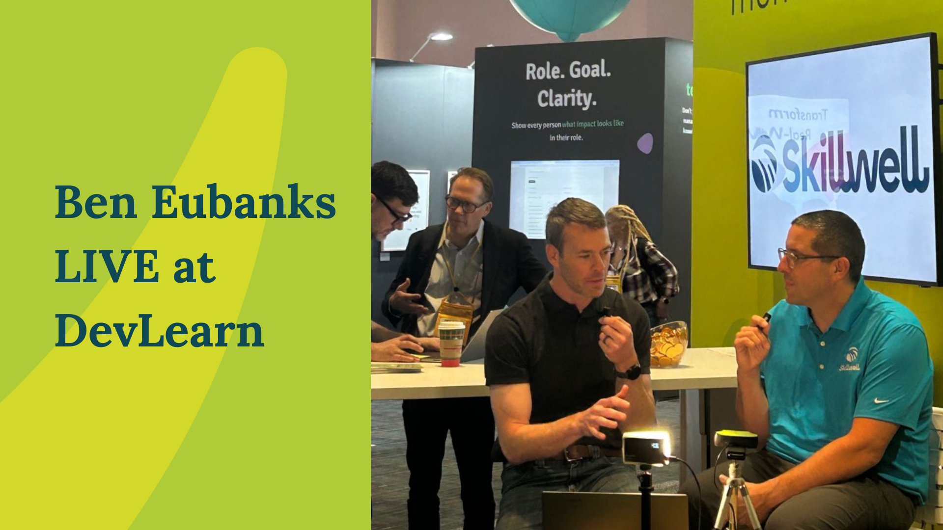 Ben Eubanks Live at DevLearn