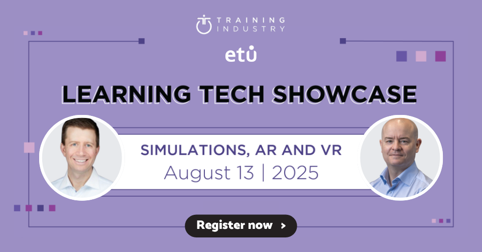 Training Industry - Learning Tech Showcase: Simulations, AR and VR