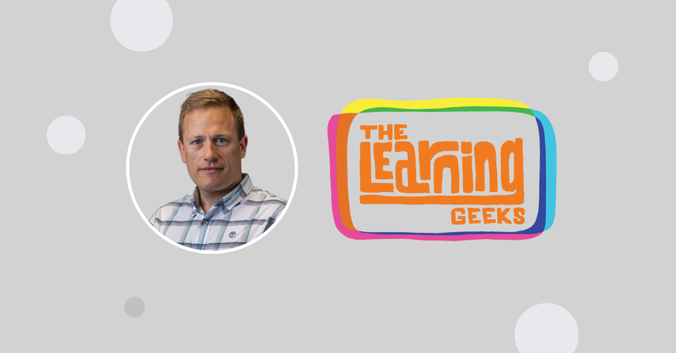 The Learning Geeks podcast with Declan Dagger, ETU