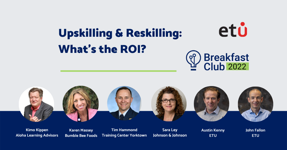 CLO Breakfast Club session: Upskilling & reskilling: what’s the ROI?