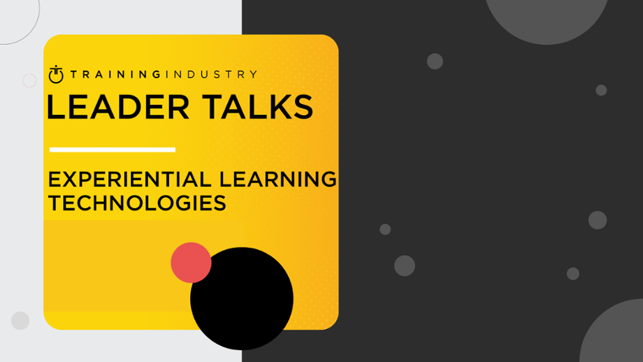 Training Industry leader talk: experiential learning technologies