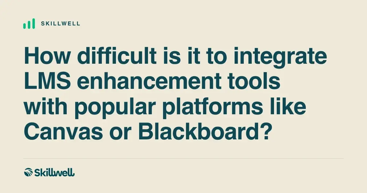 How difficult is it to integrate LMS ...
